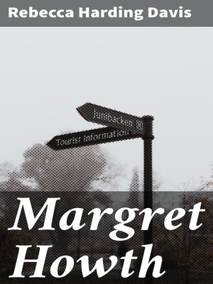 cover image of Margret Howth